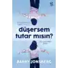 TCX Düşersem Tutar Mısın?