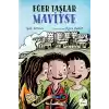 TCX Eğer Taşlar Miyse