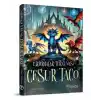 TCX Ejderhalar Turnuvası: Cesur Taco