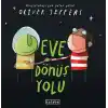 TCX Eve Dönüş Yolu