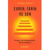 TCX Evren, Tarih ve Sen