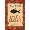 TCX Eylül Masalı