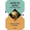 TCX Fatih ve Fetih
