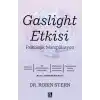 TCX Gaslıght Etkisi