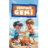 TCX Görevimiz Gemi