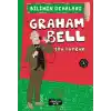 TCX Graham Bell - Bilimin Dehaları