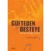 TCX Güfteden eye