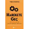 TCX Harekete Geç