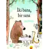 TCX İki Bana, Bir Sana