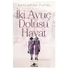 TCX İki Huç Dolusu Hayat