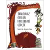 TCX İnanılmaz Okulum Hakkındaki Gerçek