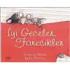 TCX İyi Geceler, Farecikler!