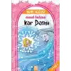 TCX Kar Dansı / Masal Bahçesi