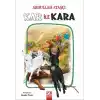 TCX Kar İle Kara