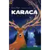 TCX Karaca - Bir Geyik Masalı