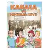 TCX Karaca ve Mucizeler Köyü