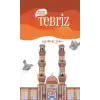 TCX Kardeş Şehirler Tebriz