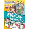 TCX Kardeşim Kayboldu