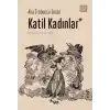 TCX Katil Kadınlar