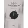 TCX Kendini Sunmak: Bir Şiddet Felsefesi