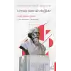 TCX Kimse Bize Ait Değildir - Rabindranath Tagore