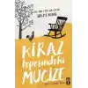 TCX Kiraz Tepesindeki Mucize