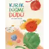 TCX Kırık Düğme Düdü