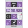 TCX Kız Ararken