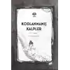 TCX Kodlanmamış Kalpler