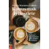 TCX Konuşmak İyileştirir