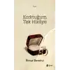 TCX Korktuğum Tek Hikaye