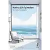 TCX Korku Çık İçimden