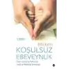 TCX Koşulsuz Ebeveynlik
