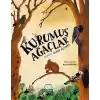TCX Kurumuş Ağaçlar