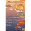 TCX Kütüphaneyi Kurtaran Kedi