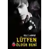 TCX Lütfen Öldür Beni