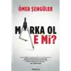 TCX Marka Ol E Mi?