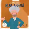 TCX Merhaba Rıza Abbasi