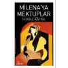 TCX Milena’ya Mektuplar