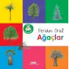 TCX Minik larım – Ağaçlar