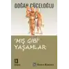 TCX Mış Gibi Yaşamlar
