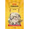 TCX Mizah Olmasaydı