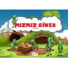 TCX Mızmız Sinek