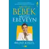 TCX Mutlu Bebek, Mutlu Ebeveyn