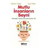 TCX Mutlu İnsanların Beyni