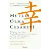 TCX Mutlu Olma Cesareti