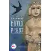 TCX Mutlu Prens (İnce)