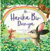 TCX Ne Harika Bir Dünya