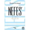 TCX Nefes - Bir Karar