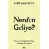 TCX Nerden Geliyo?